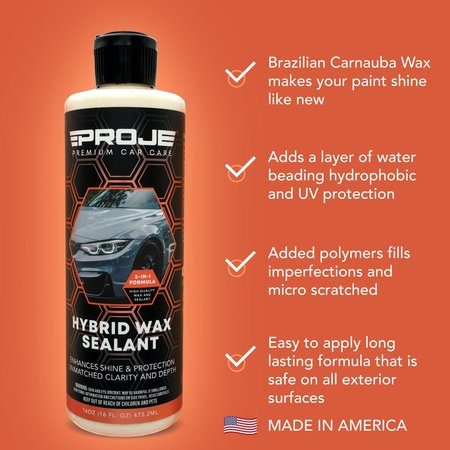 PROJE PREMIUM CAR CARE Hybrid Wax Sealant 16oz - Carnauba Based Liquid Wax Sealant 20001